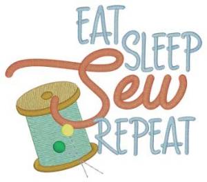 Picture of Eat Sleep Sew Repeat Machine Embroidery Design