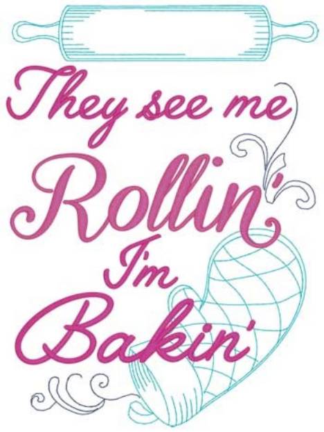 Picture of Rollin & Bakin Machine Embroidery Design