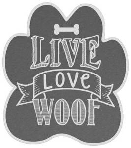 Picture of Live Love Woof Machine Embroidery Design