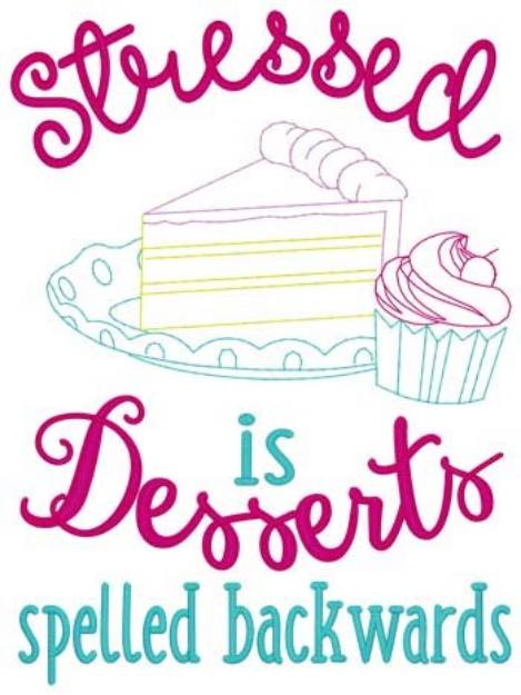 Picture of Stressed Desserts Machine Embroidery Design