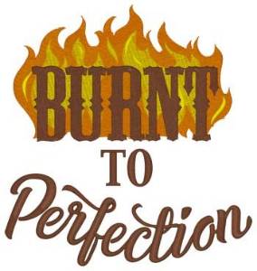 Picture of Burnt To Perfection Machine Embroidery Design