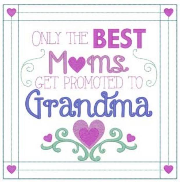 Picture of Promoted To Grandma Machine Embroidery Design