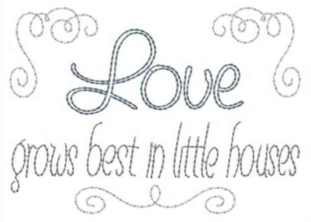 Picture of Love Grows Best Machine Embroidery Design