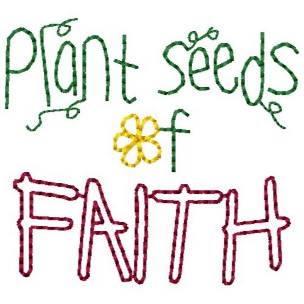Picture of Seeds Of Faith Machine Embroidery Design