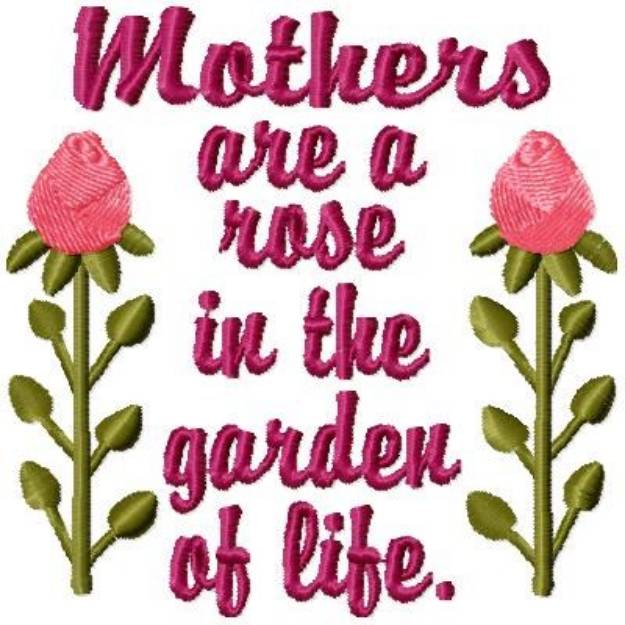 Picture of Mothers Are Rose Machine Embroidery Design