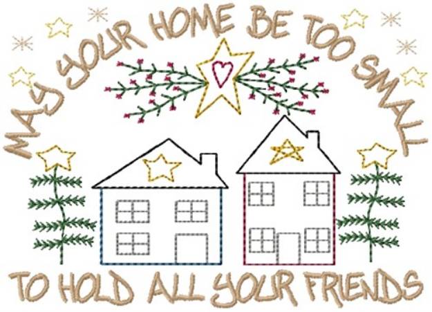 Picture of Home Hold Friends Machine Embroidery Design