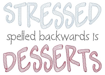 Stressed Desserts Machine Embroidery Design