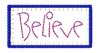 Believe Machine Embroidery Design