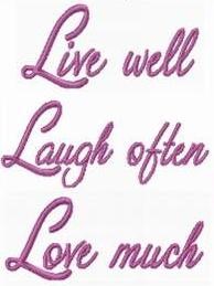 Live Well Laugh Love Machine Embroidery Design