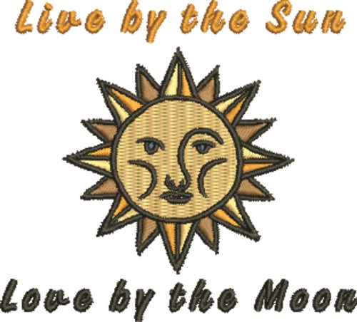 Live By Sun Machine Embroidery Design