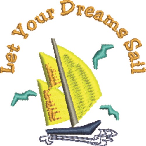 Dreams Sail Machine Embroidery Design