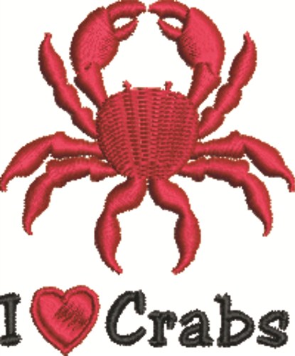 I Love Crabs Machine Embroidery Design