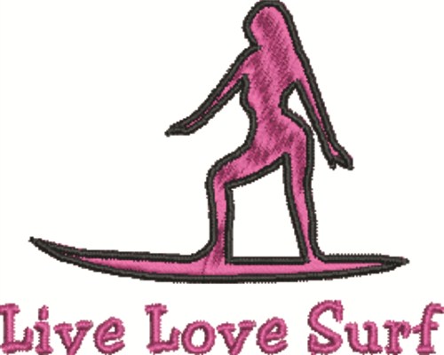 Live Love Surf Machine Embroidery Design