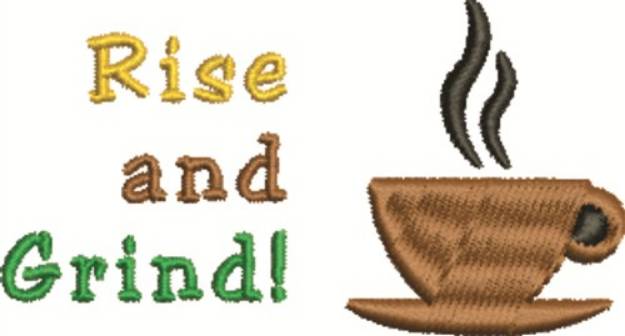 Picture of Rise And Grind Machine Embroidery Design