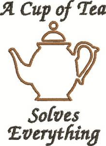 Picture of Tea Solves Everything Machine Embroidery Design