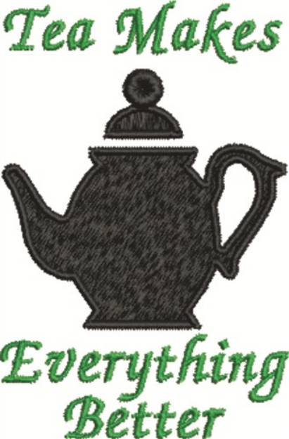 Picture of Tea Makes Better Machine Embroidery Design