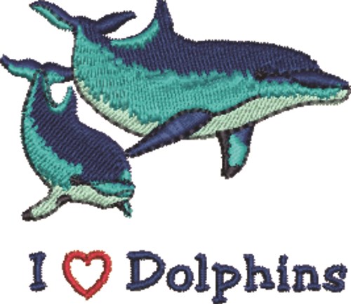 I Heart Dolphins Machine Embroidery Design