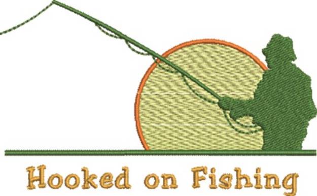 Picture of Hooked on Fishing Machine Embroidery Design