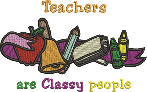 Classy Teachers Machine Embroidery Design