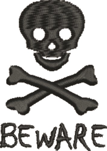 Skull Beware Machine Embroidery Design