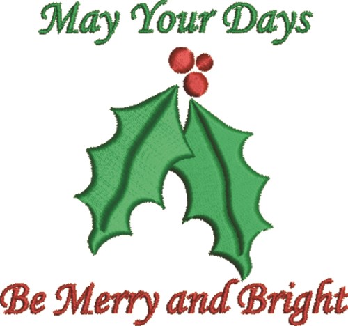 Be Merry and Bright Machine Embroidery Design
