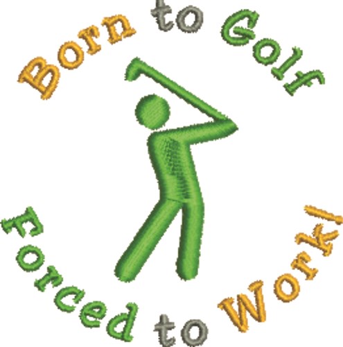 Born to Golf Machine Embroidery Design