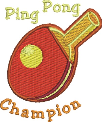 Ping Pong Champion Machine Embroidery Design