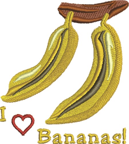 I Love Bananas Machine Embroidery Design