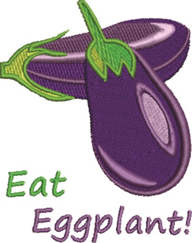 Eat Eggplant Machine Embroidery Design