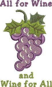 Picture of All For Wine Machine Embroidery Design