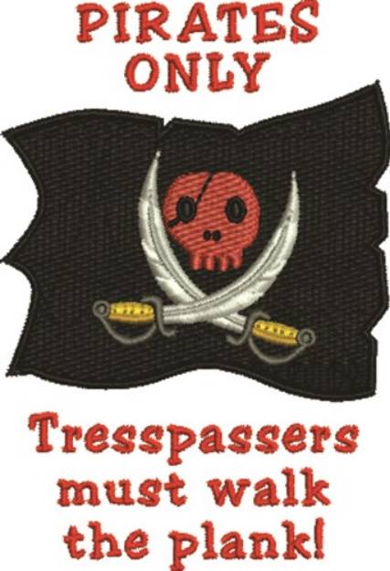 Picture of Pirates Only Machine Embroidery Design