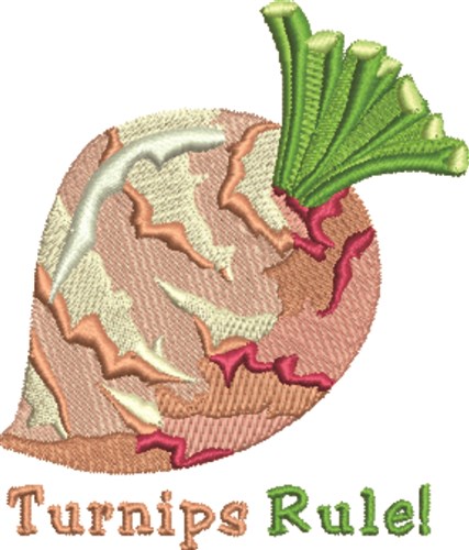 Turnips Rule Machine Embroidery Design