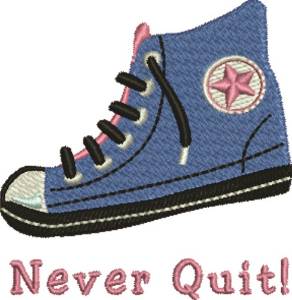 Picture of Never Quit Machine Embroidery Design