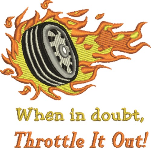 Throttle It Out Machine Embroidery Design