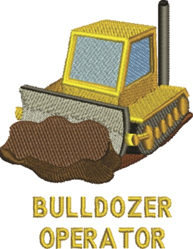 Bulldozer Operator Machine Embroidery Design