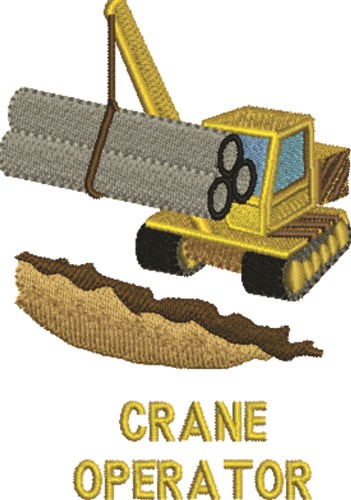 Crane Operator Machine Embroidery Design
