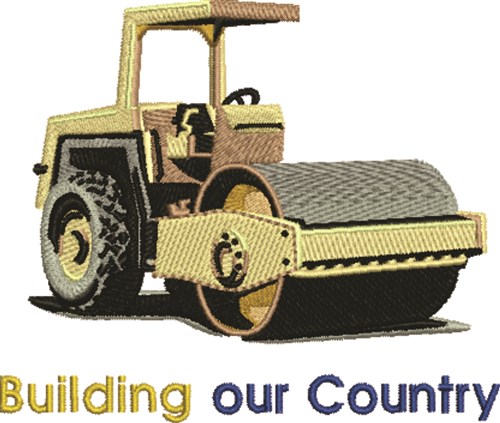 Buildling Our Country Machine Embroidery Design