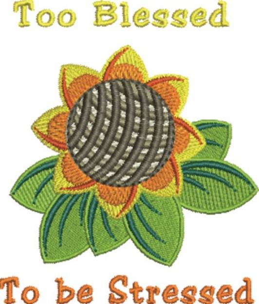 Picture of Too Blessed Machine Embroidery Design