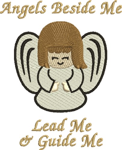 Angels Beside Me Machine Embroidery Design