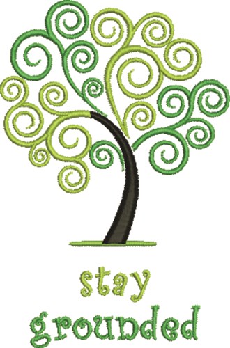 Stay Grounded Machine Embroidery Design