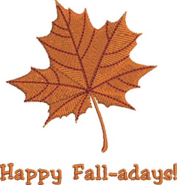 Picture of Happy Fall-adays Machine Embroidery Design
