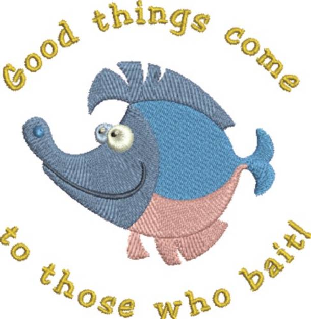 Picture of Good Things Come Machine Embroidery Design