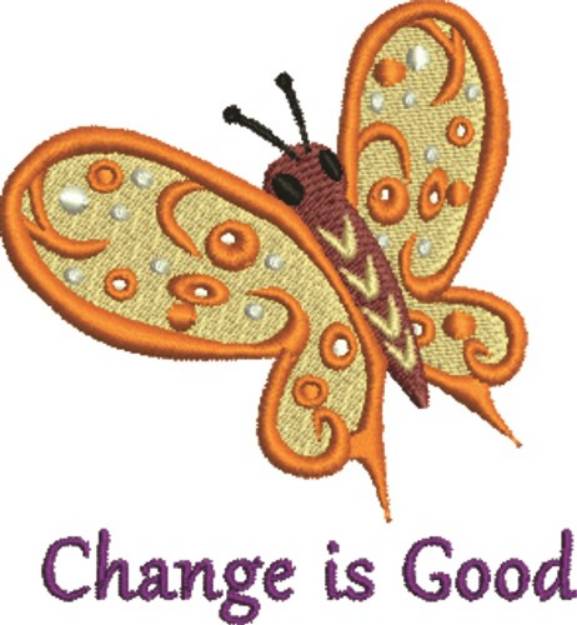 Picture of Change Is Good Machine Embroidery Design
