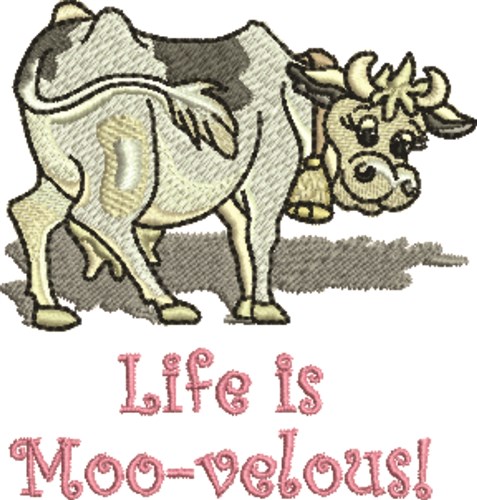 Life Is Moo-velous Machine Embroidery Design
