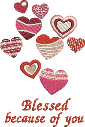 Because Of You Machine Embroidery Design