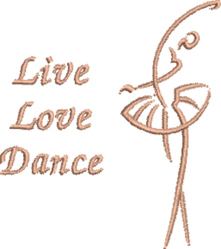 Live Love Dance Machine Embroidery Design