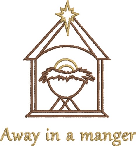 Away in a Manger Machine Embroidery Design