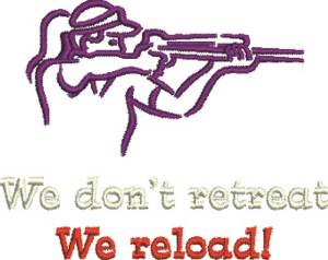 Picture of We Reload Machine Embroidery Design