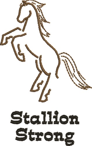 Stallion Strong Machine Embroidery Design
