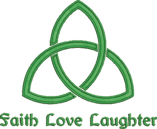 Faith Love Laughter Machine Embroidery Design